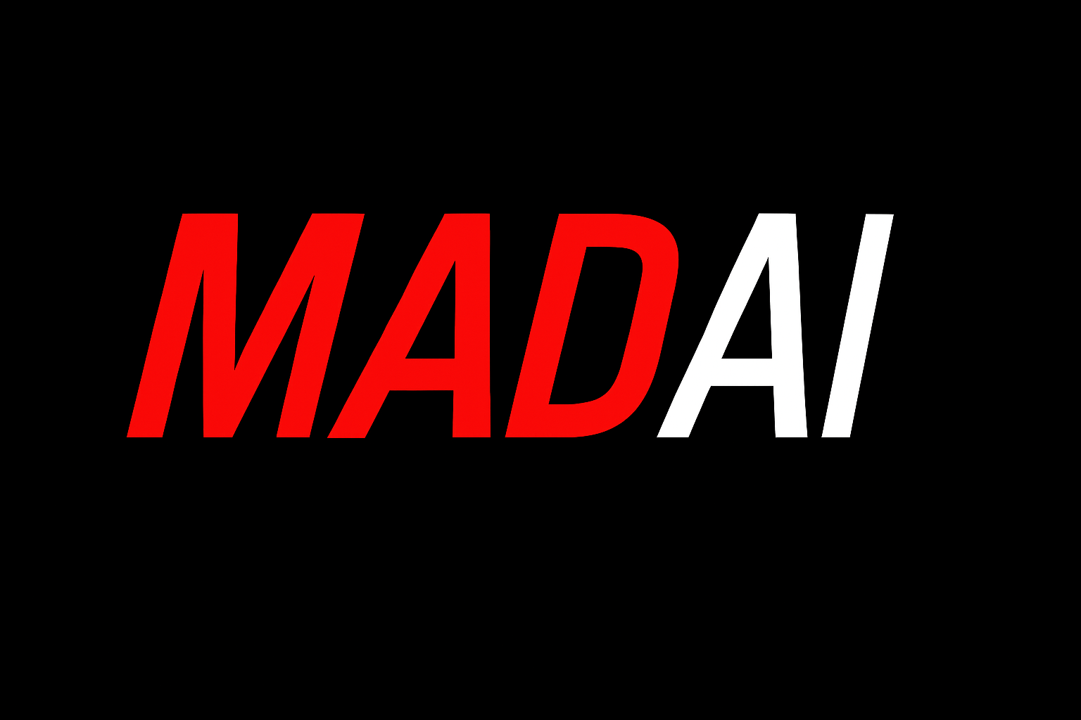 MAD AI
